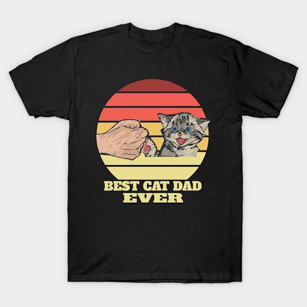 Cats Dad Best Cat Dad Ever Kittens Vintage T-Shirt by RRDESIGN